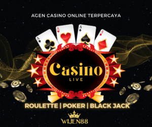 Agen-Judi-Live-Casino-Deposit-Tanpa-Potongan-Terbaik-2023