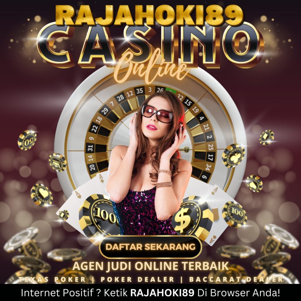 Rajahoki89 : Bandar Judi Online Casino Online Terbaik 2023